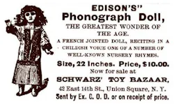 Ecmweb Com Sites Ecmweb com Files Uploads 2015 07 Thomas Edison Talking Doll