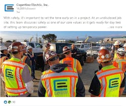 Cupertino Electric&rsquo;s social media posts help reinforce corporate values like safety.