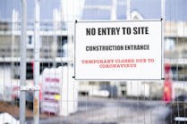 Construction Site Closed During Covid 19 Pandemic
