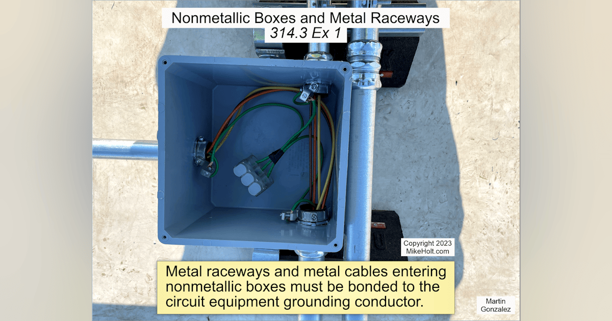 Code Q&A: Can Metal Raceways and Cables Be Used With Nonmetallic Boxes ...