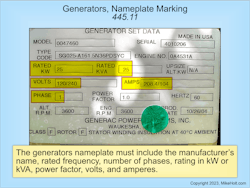 Fig. 2. Per Sec. 445.11, generators must have a nameplate with the required information. Fig. 2. Per Sec. 445.11, generators must have a nameplate with the required information.