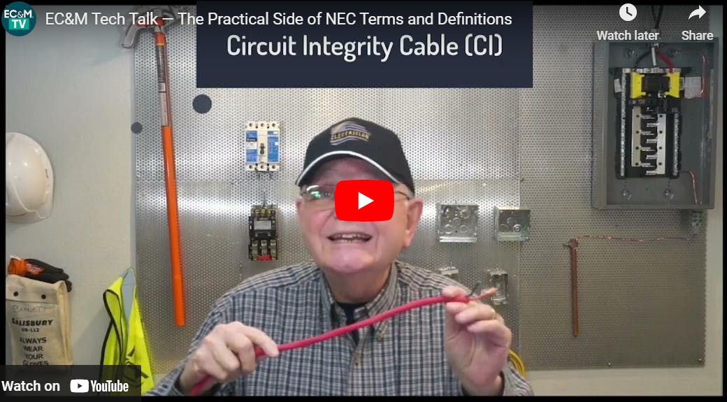 EC&M Tech Talk &mdash; The Practical Side of NEC Terms and Definitions
