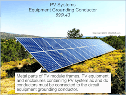 Fig. 2. Sec. 690.43(A) through (D) lays out the requirements for EGCs in PV installations. Fig. 2. Sec. 690.43(A) through (D) lays out the requirements for EGCs in PV installations.