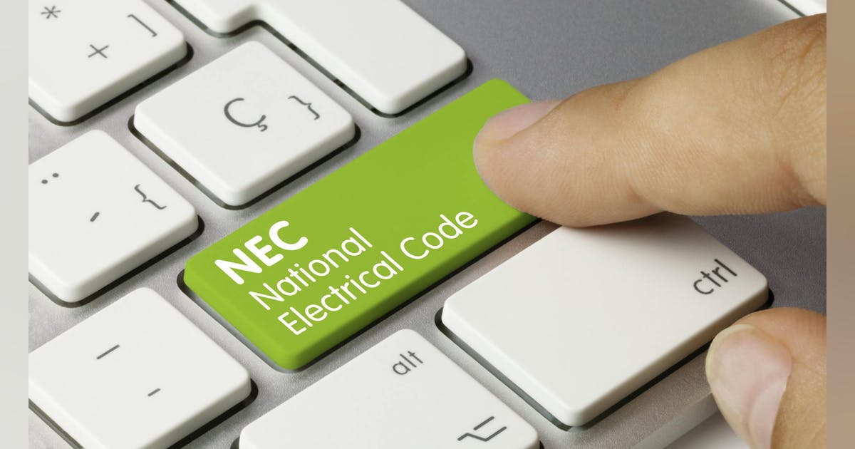 Understanding General Requirements of the NEC, Part 1 | EC&M
