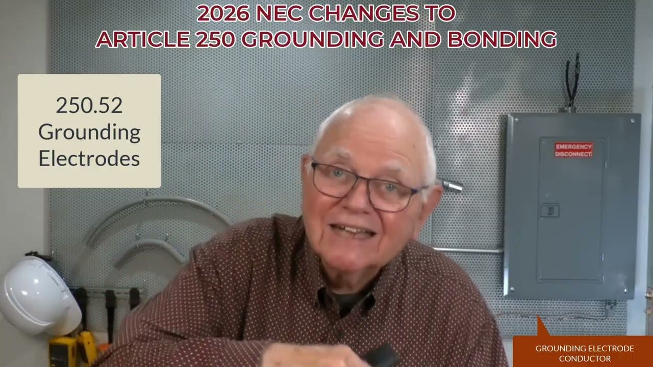 2026 NEC Changes to Article 250 Grounding and Bonding