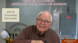 2026 NEC Changes to Article 250 Grounding and Bonding